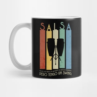 Pero Tengo un Swing! - Salsa Music Mug